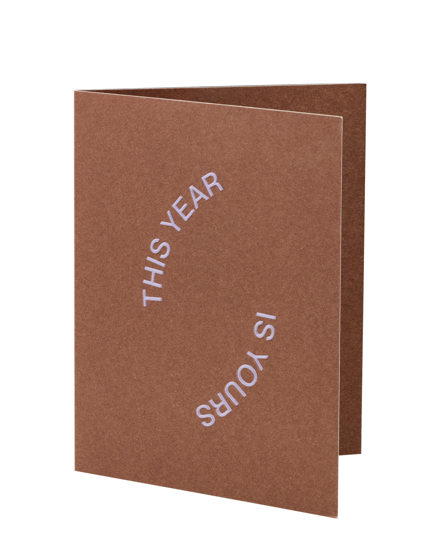 'This Year is Yours' Greeting Card by Short Talk