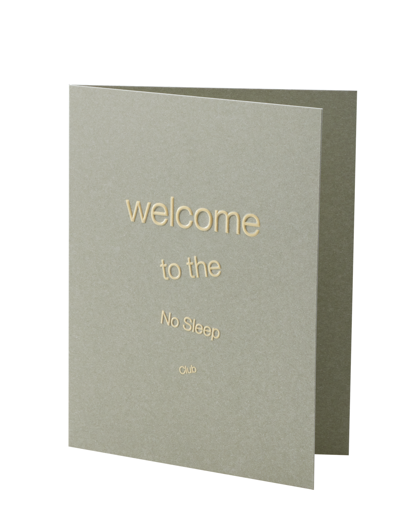 'Welcome To The No Sleep Club' Greeting Card by Short Talk
