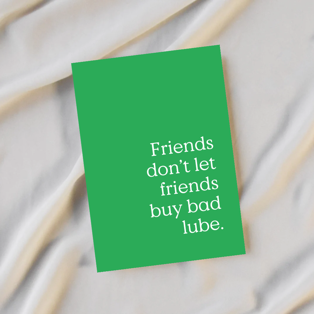 GIFT SET: Friends Don't Let Friends Buy Bad Lube